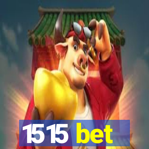 1515 bet