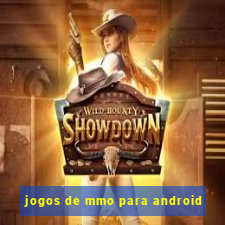 jogos de mmo para android