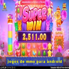 jogos de mmo para android