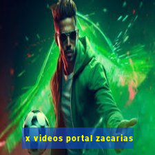 x videos portal zacarias