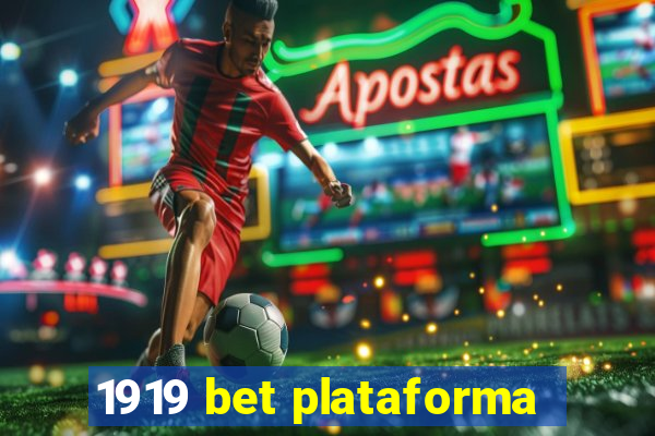 1919 bet plataforma