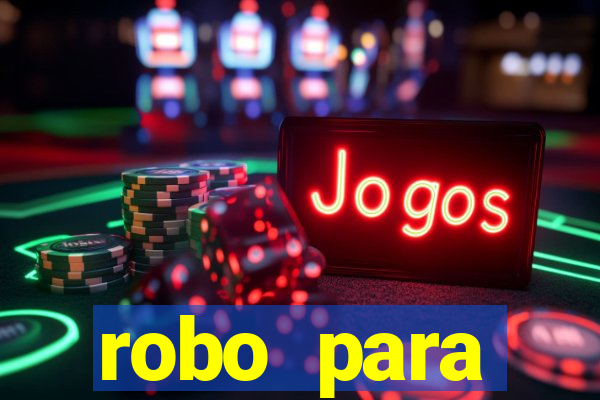 robo para plataforma de jogos