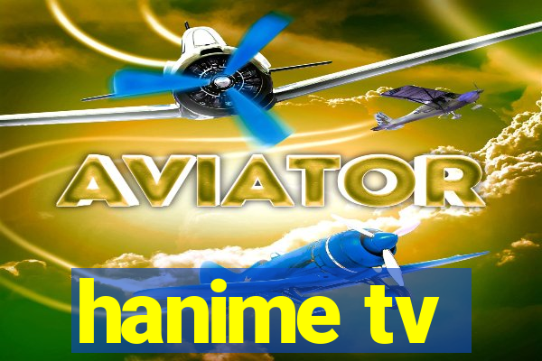 hanime tv