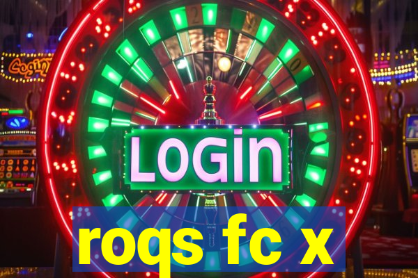 roqs fc x