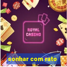 sonhar com rato