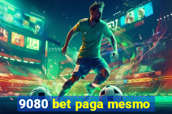 9080 bet paga mesmo