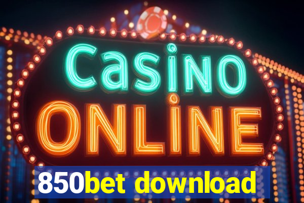 850bet download