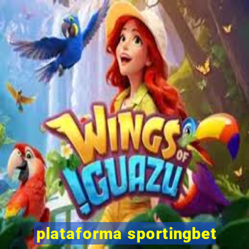 plataforma sportingbet