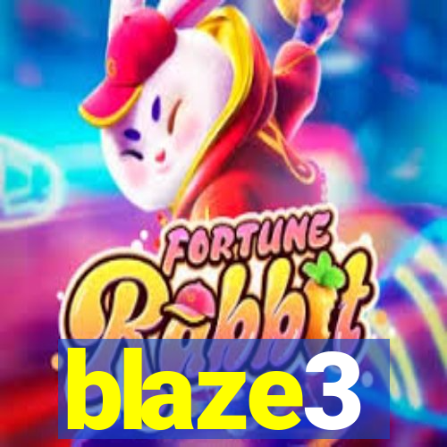 blaze3