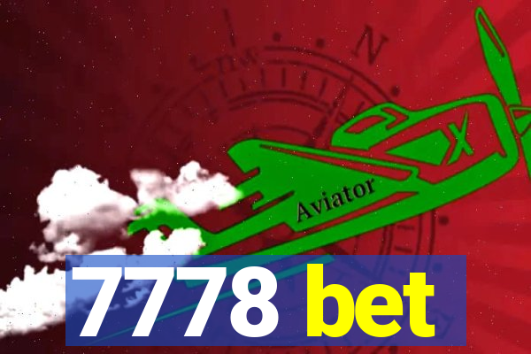 7778 bet