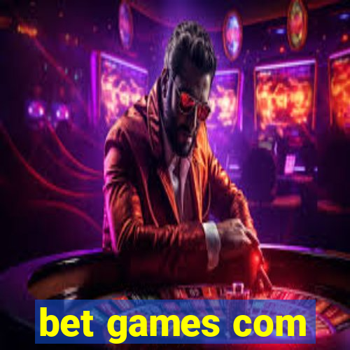 bet games com