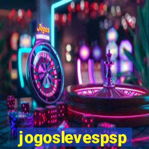 jogoslevespsp