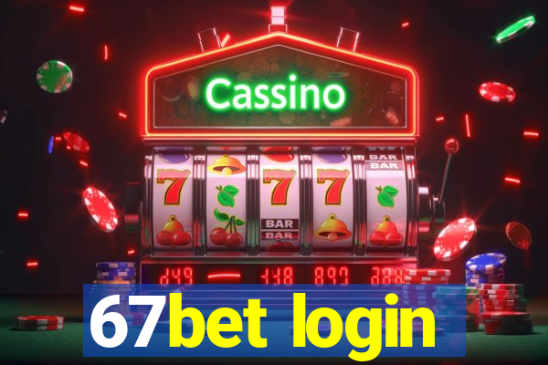 67bet login