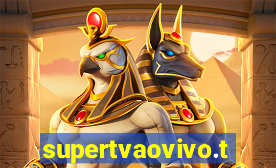 supertvaovivo.tv