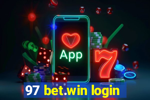 97 bet.win login