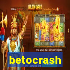 betocrash