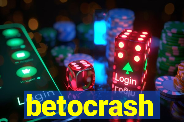 betocrash