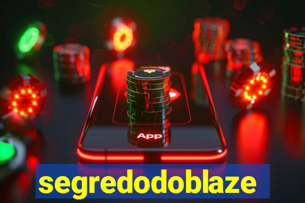 segredodoblaze