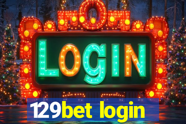 129bet login