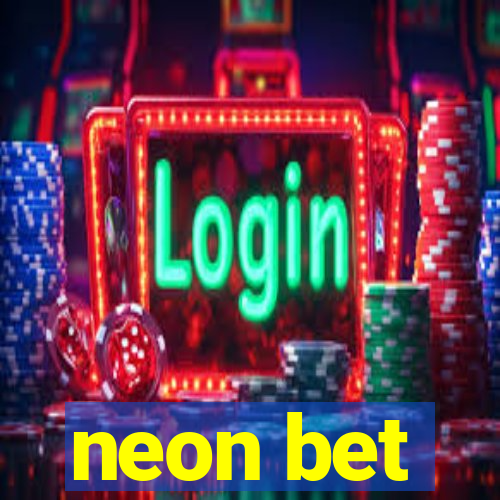 neon bet