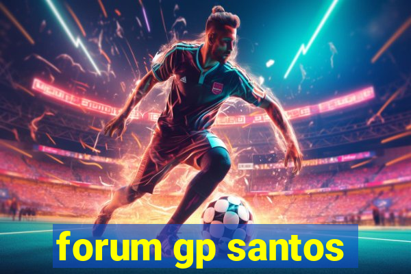 forum gp santos