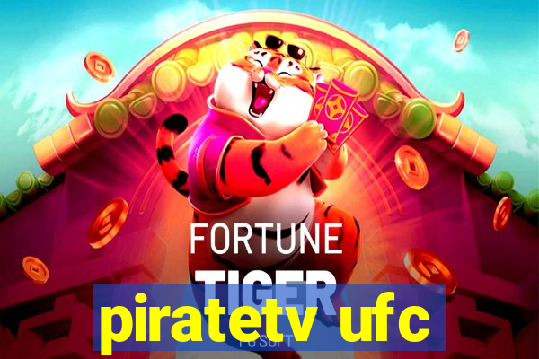 piratetv ufc