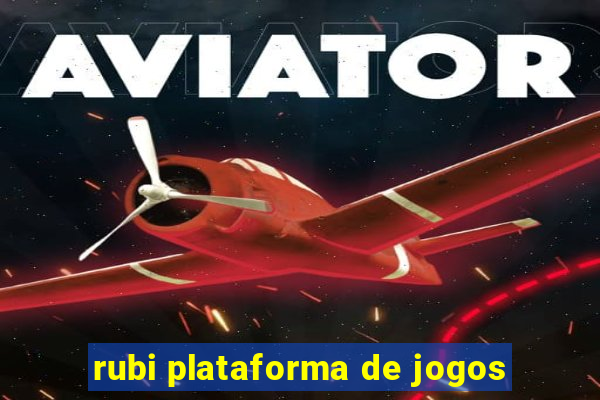 rubi plataforma de jogos