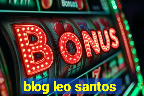 blog leo santos