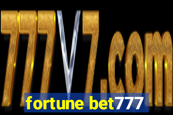 fortune bet777