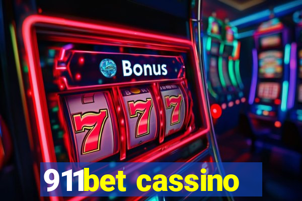 911bet cassino