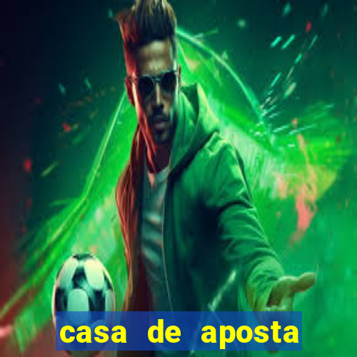 casa de aposta para menor