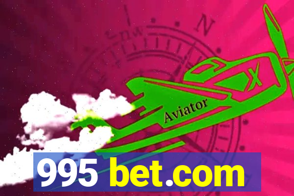 995 bet.com