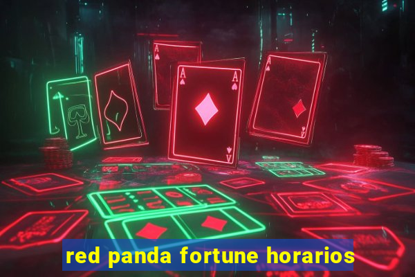 red panda fortune horarios