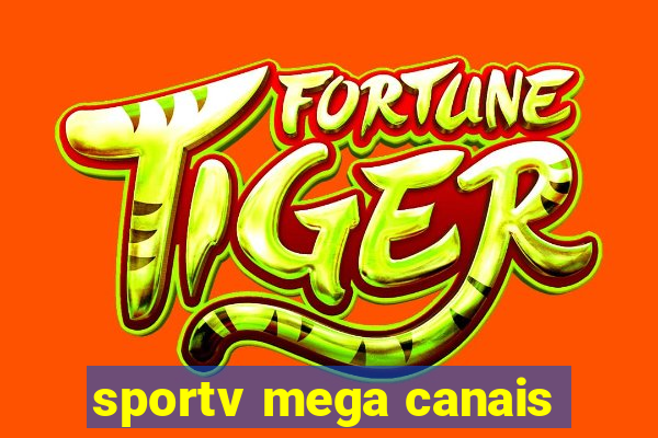 sportv mega canais