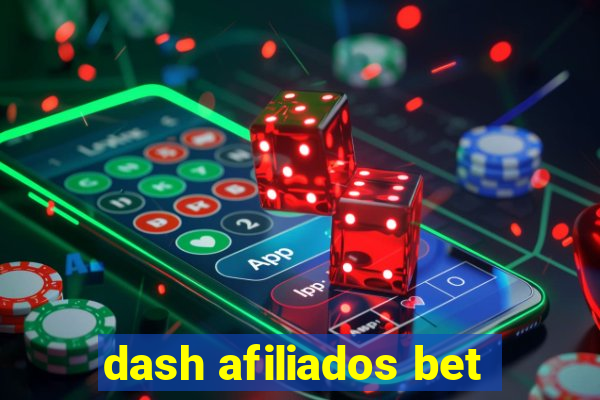 dash afiliados bet