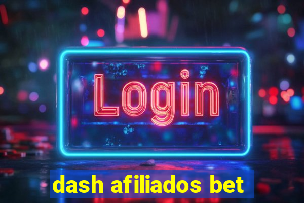 dash afiliados bet