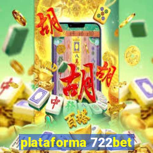 plataforma 722bet