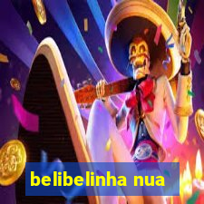 belibelinha nua