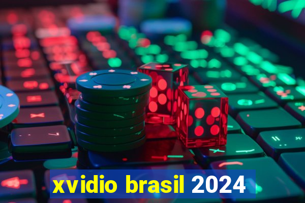 xvidio brasil 2024