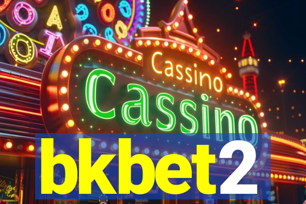 bkbet2