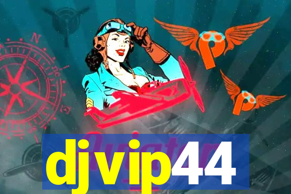 djvip44