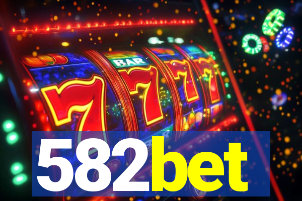 582bet