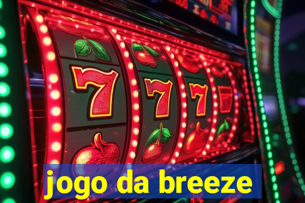 jogo da breeze