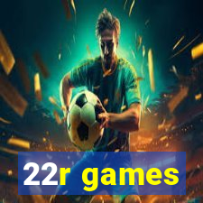 22r games