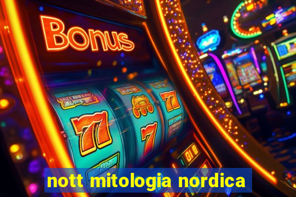 nott mitologia nordica