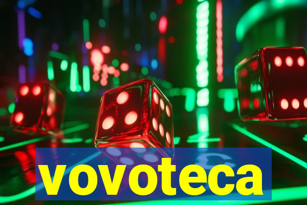 vovoteca