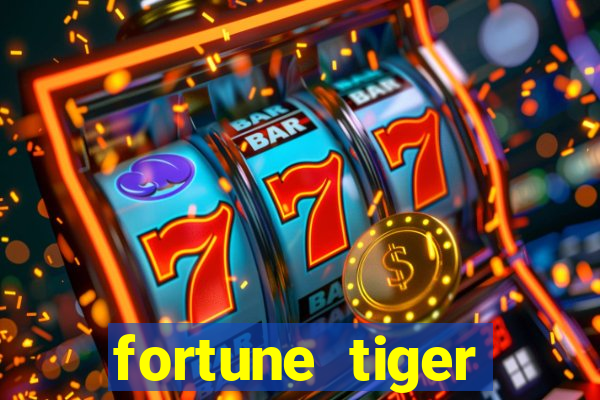 fortune tiger gratis teste