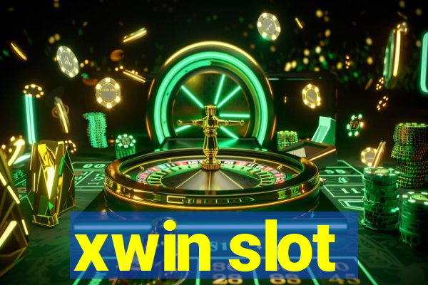 xwin slot