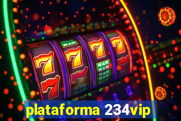 plataforma 234vip