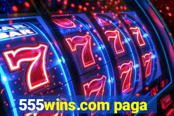 555wins.com paga